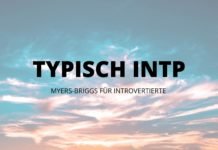 Typisch INTP: 13 Hinweise, dass du ein Logiker bist typisch INTP