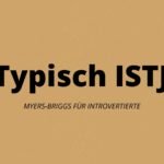 ISTJ_MYERS-BRIGGS GUIDE