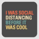 social distancing before it was cool