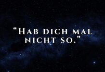 „Hab dich mal nicht so“: Ein furchtbarer Spruch schriftzug hab dich mal nicht so auf einem sternenhimmel